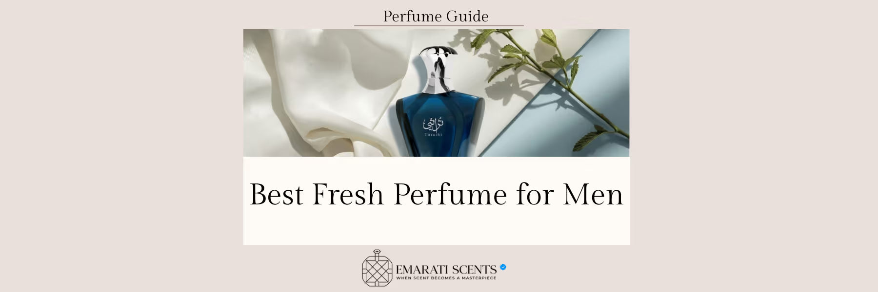 best fresh perfume for men