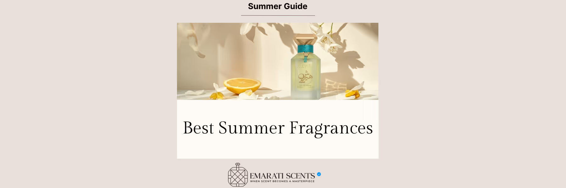 Best Summer Fragrances