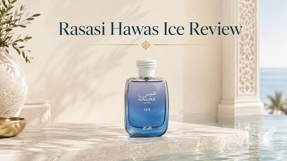 Rasasi Hawas Ice Review: Is It Better Than Hawas?